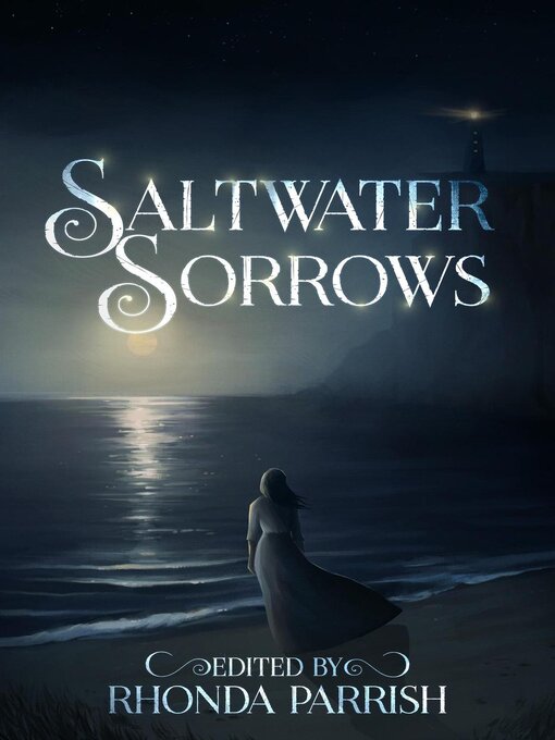 Title details for Saltwater Sorrows by Rhonda Parrish - Available